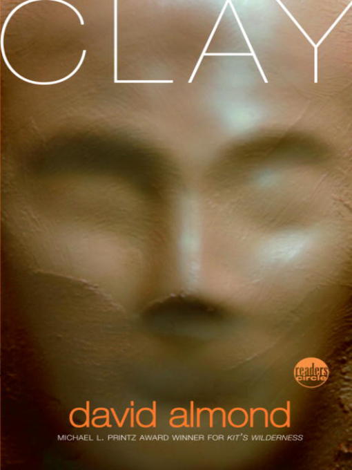 Title details for Clay by David Almond - Available